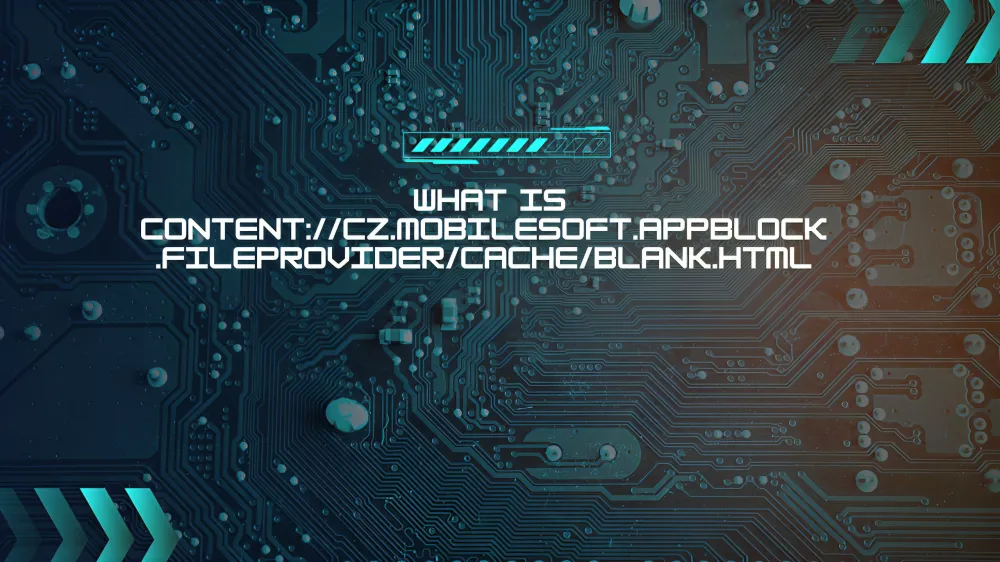 content://cz.mobilesoft.appblock.fileprovider/cache/blank.html