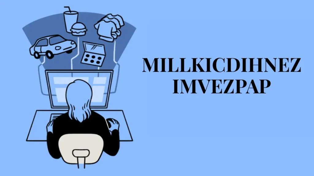 millkicdihnezimvezpap