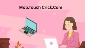 mob.touch crick.com: The Ultimate Cricket Hub