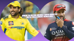 Where To Watch Chennai Super Kings Vs Royal Challengers Bengaluru