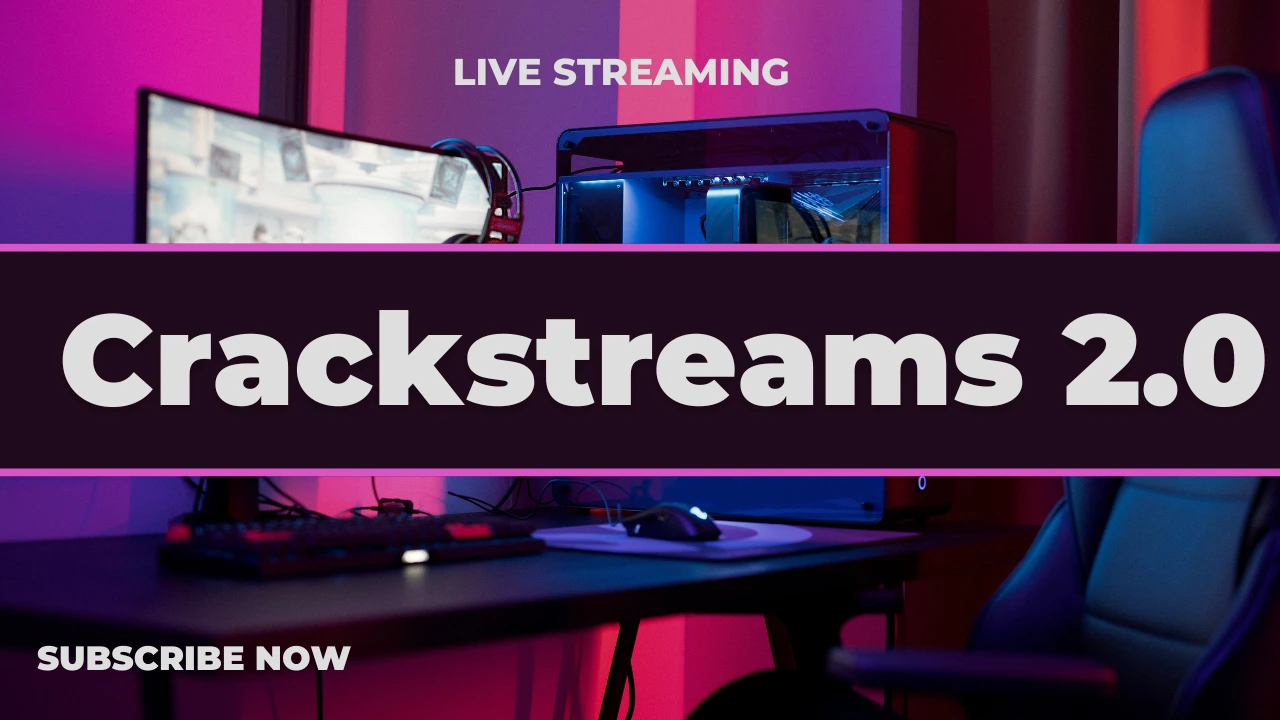 Crackstreams 2.0