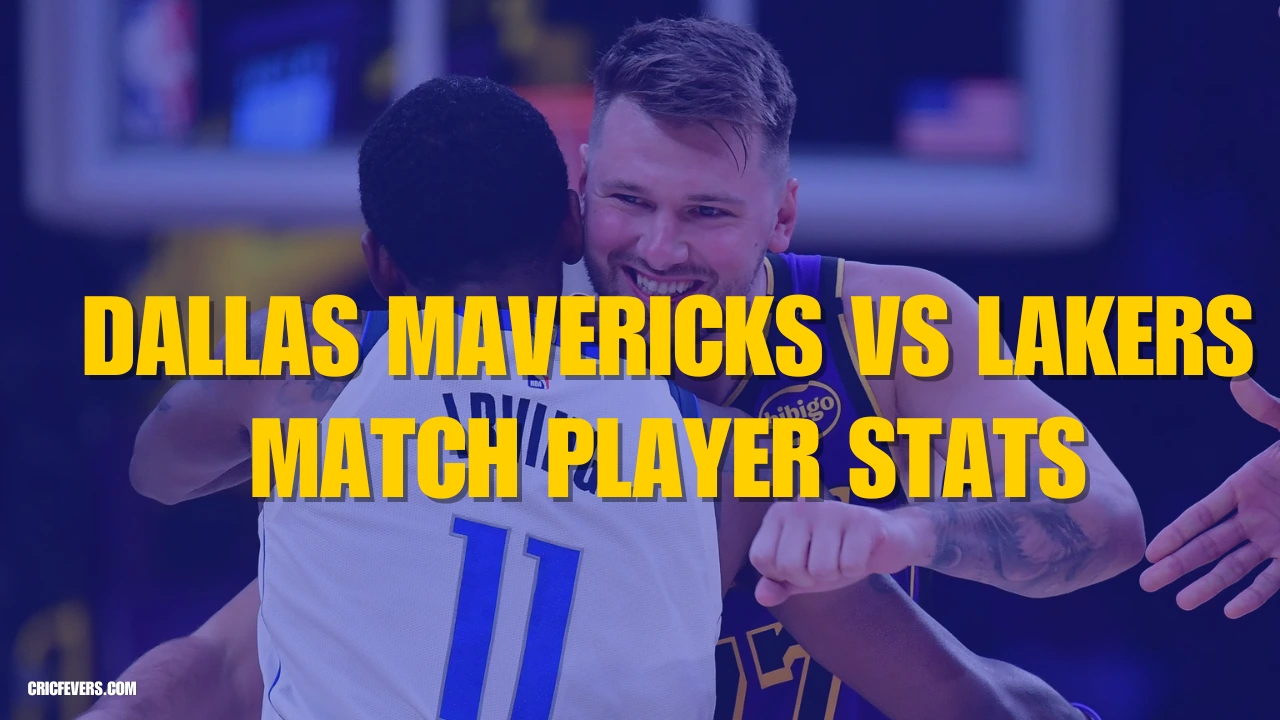 Dallas Mavericks vs Lakers Match Player Stats